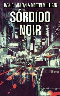 Produktbild: S&oacute;rdido Noir