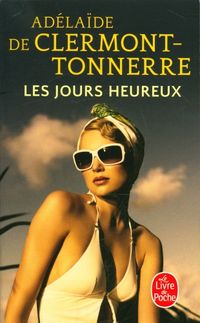 Produktbild: Clermont-Tonnerre Ad&eacute;la&iuml;de: Jours heureux