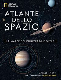 Produktbild: Atlante dello spazio. Le mappe dell'universo e oltre