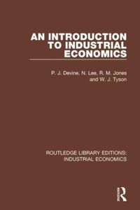 Produktbild: Devine, P: An Introduction to Industrial Economics