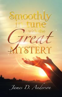 Produktbild: Smoothly in Tune with the Great Mystery