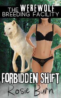 Produktbild: Forbidden Shift (Werewolf Breeding Facility)