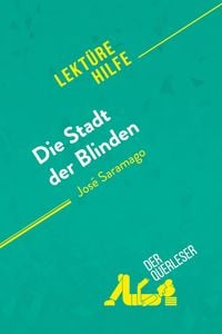 Produktbild: Die Stadt der Blinden von Jos&eacute; Saramago (Lekt&uuml;rehilfe)