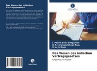 Produktbild: Das Wesen des indischen Vertragsgesetzes
