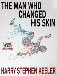 Produktbild: The Man Who Changed His Skin