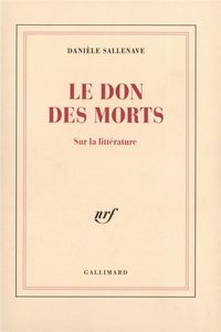 Produktbild: Le don des morts: sur la litt&eacute;rature
