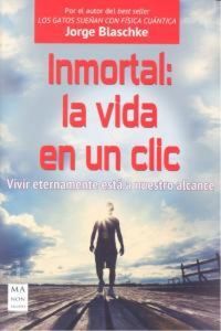 Produktbild: Inmortal: La Vida En Un CLIC
