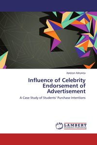 Produktbild: Influence of Celebrity Endorsement of Advertisement