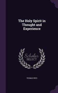 Produktbild: The Holy Spirit in Thought and Experience
