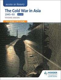 Produktbild: Access to History: The Cold War in Asia 1945-93 for OCR Second Edition