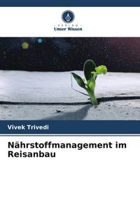 Produktbild: N&auml;hrstoffmanagement im Reisanbau