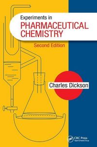 Produktbild: Dickson, C: Experiments in Pharmaceutical Chemistry