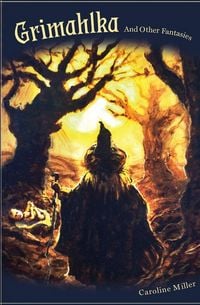 Produktbild: Grimahlka and Other Fantasies