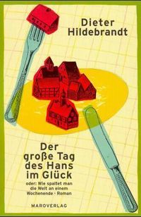 Produktbild: Der gro&szlig;e Tag des Hans im Gl&uuml;ck