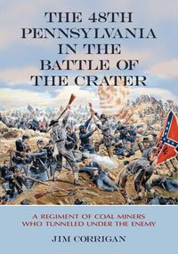 Produktbild: The 48th Pennsylvania in the Battle of the Crater