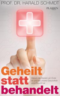 Produktbild: Geheilt statt behandelt