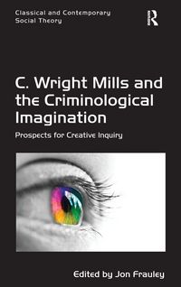 Produktbild: C. Wright Mills and the Criminological Imagination