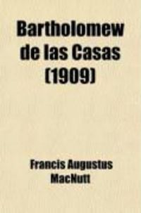 Produktbild: Bartholomew de Las Casas (1909)