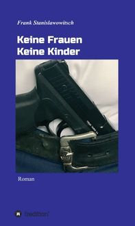 Produktbild: Keine Frauen Keine Kinder