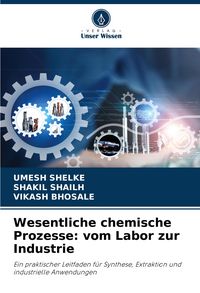 Produktbild: Wesentliche chemische Prozesse: vom Labor zur Industrie
