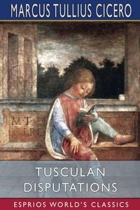 Produktbild: Tusculan Disputations (Esprios Classics)