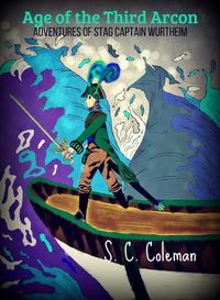 Produktbild: Age of the Third Arcon: Adventures of Stag Captain Wurtheim