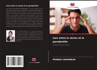 Produktbild: Lien entre le stress et la parodontite