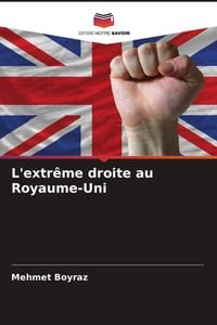 Produktbild: L'extr&ecirc;me droite au Royaume-Uni