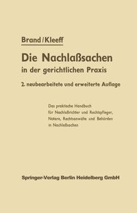 Bild vom Artikel Die Nachlaßsachen in der gerichtlichen Praxis vom Autor Arthur Brand