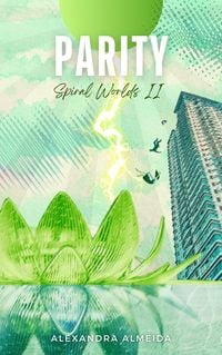 Produktbild: Parity (Spiral Worlds, #2)