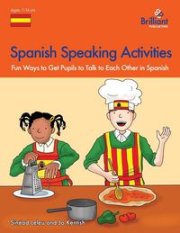 Produktbild: Spanish Speaking Activities - Fun Ways to Get Pupils to Talk to Each Other in Spanish
