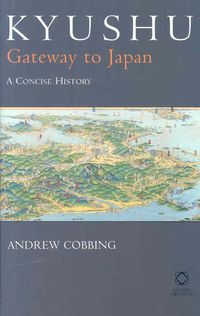 Produktbild: Kyushu: Gateway to Japan