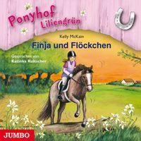Produktbild: Ponyhof Liliengr&uuml;n. Finja und Fl&ouml;ckchen [Band 9]