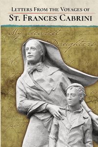 Produktbild: Letters From the Voyages of St. Frances Cabrini