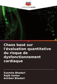 Produktbild: Chaos bas&eacute; sur l'&eacute;valuation quantitative du risque de dysfonctionnement cardiaque