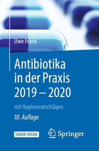 Bild vom Artikel Antibiotika in der Praxis 2019 - 2020 vom Autor Uwe Frank