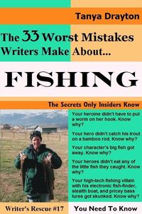 Bild vom Artikel 33 Worst Mistakes Writers Make About Fishing vom Autor Tanya Drayton