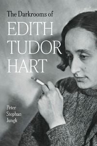 Produktbild: The Darkrooms of Edith Tudor Hart