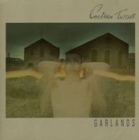 Produktbild: Cocteau Twins: Garlands