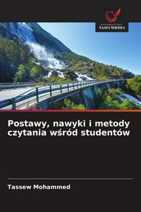 Produktbild: Postawy, nawyki i metody czytania w&iquest;r&oacute;d student&oacute;w