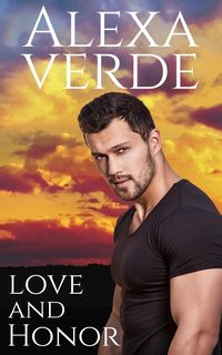 Produktbild: Love and Honor (Honor and Danger Team, #0)