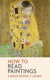 Produktbild: How to Read Paintings (Looking at Art, #1)