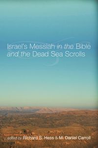 Produktbild: Israel's Messiah in the Bible and the Dead Sea Scrolls