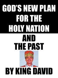 Produktbild: God's New Plan for the Holy Nation and the Past