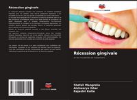 Produktbild: R&eacute;cession gingivale
