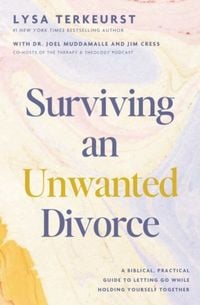 Produktbild: Cress, J: Surviving an Unwanted Divorce: A Biblical, Practic
