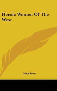 Produktbild: Heroic Women Of The West