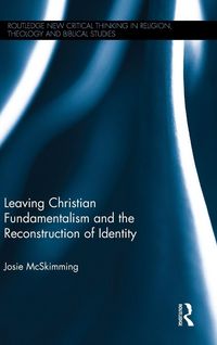 Produktbild: Leaving Christian Fundamentalism and the Reconstruction of Identity
