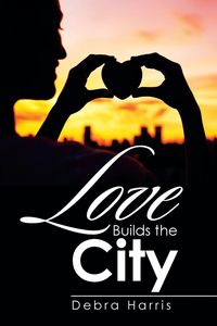 Produktbild: Love Builds the City
