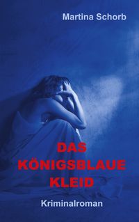 Produktbild: Das k&ouml;nigsblaue Kleid